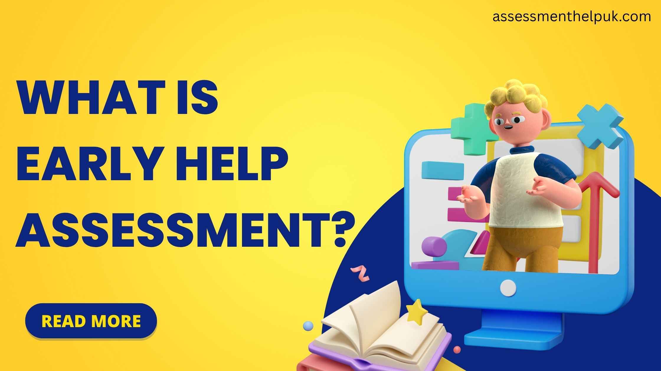 Early Help Assessment: A Complete Guide to Early Intervention and Family Support