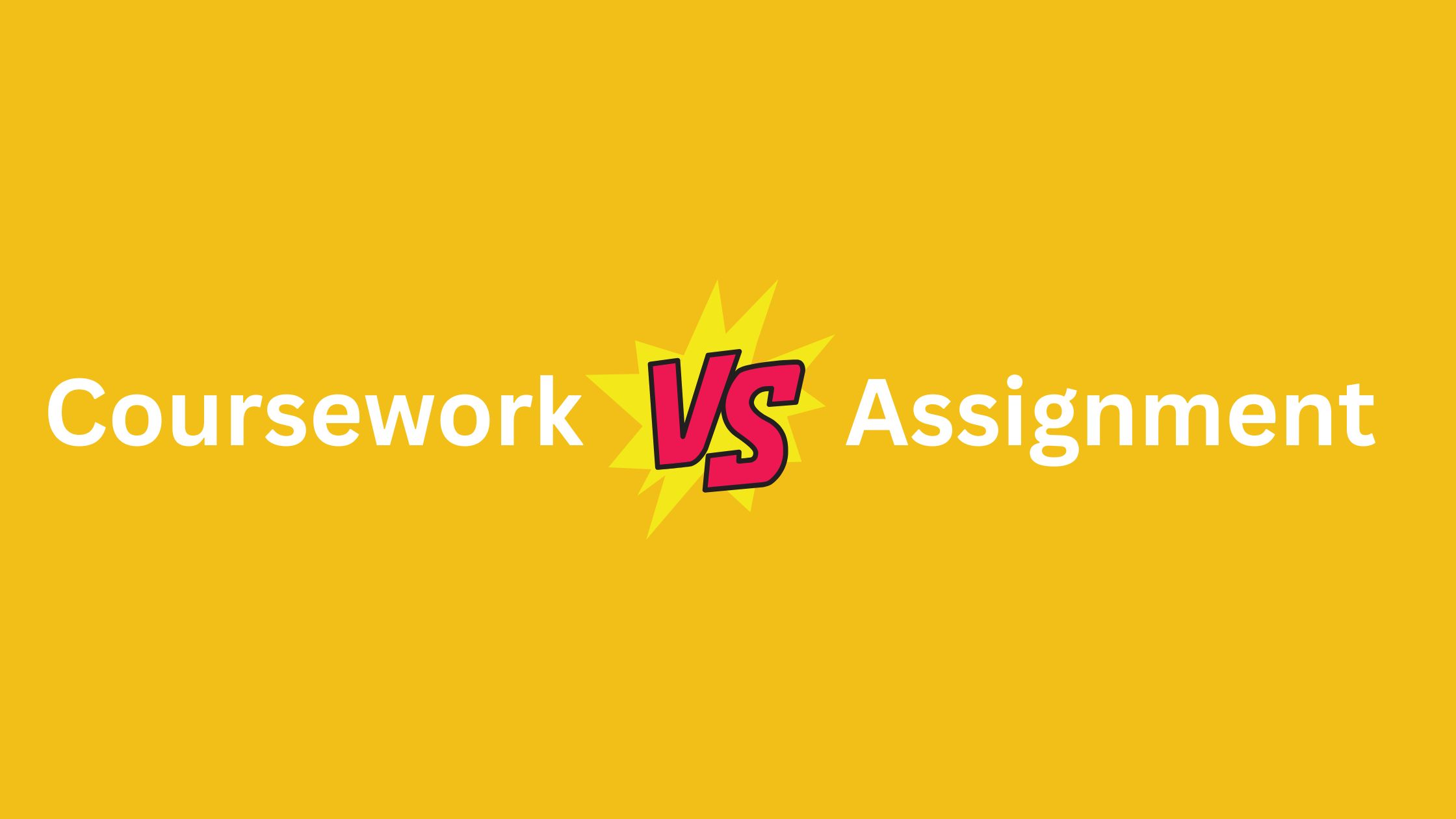 coursework vs assignment