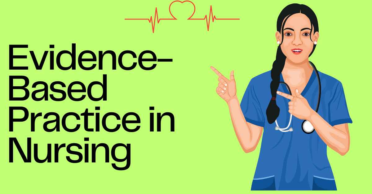Evidence-Based Practice in Nursing: A Dissertation Guide