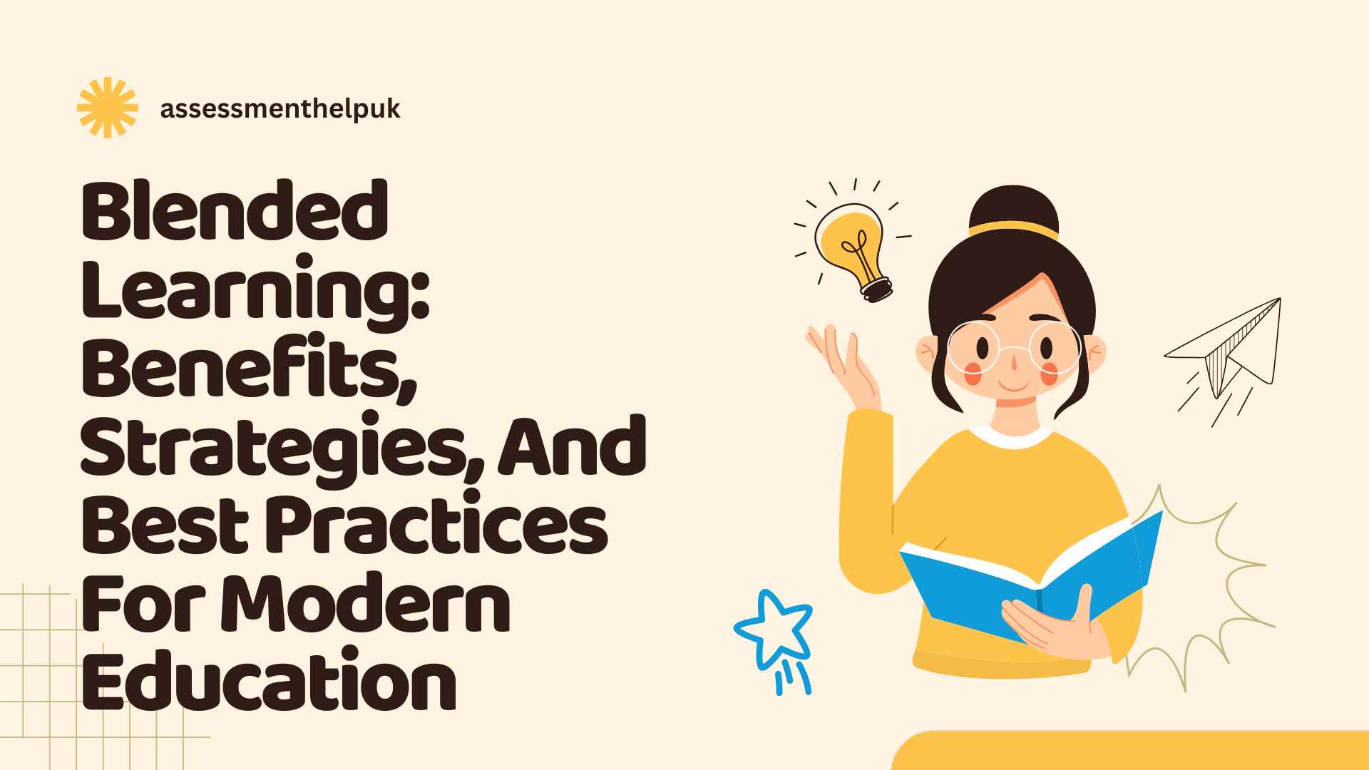 Blended Learning: Benefits, Strategies, And Best Practices For Modern Education