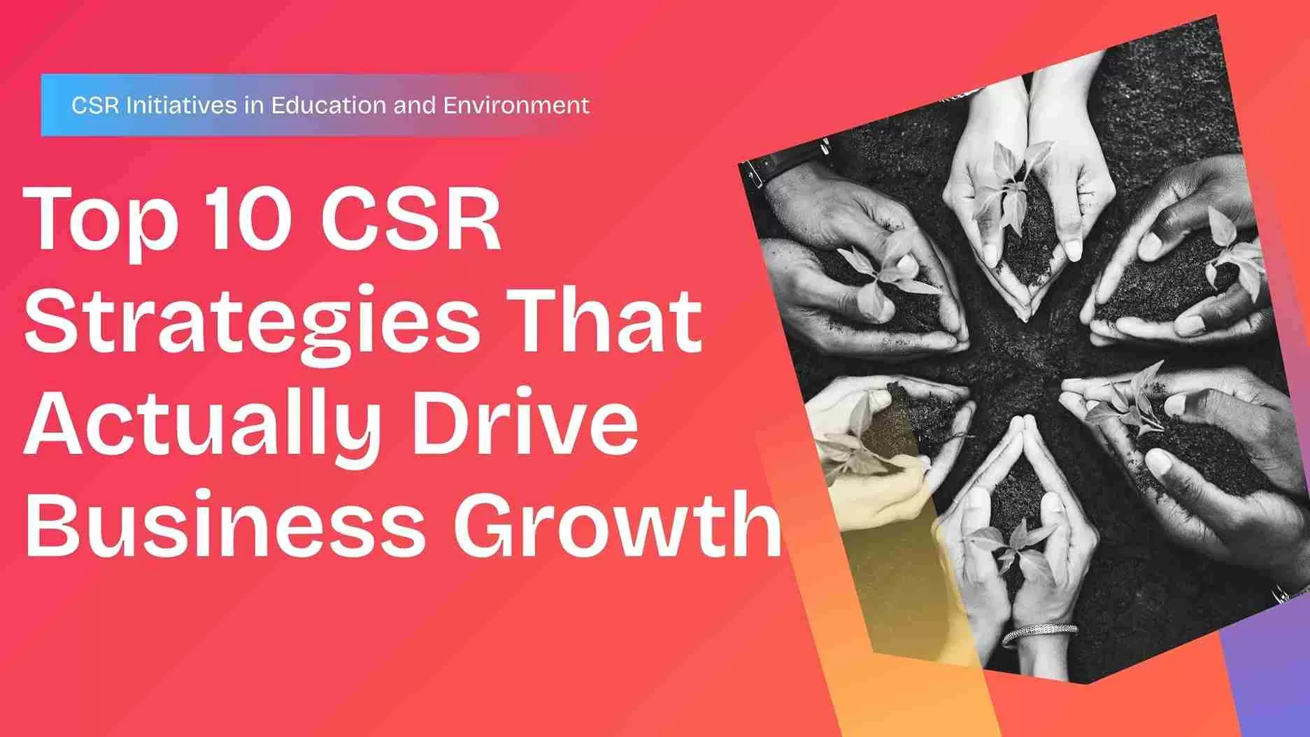 Top 10 CSR Strategies